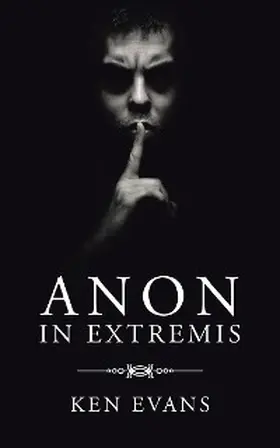 Evans |  Anon in Extremis | eBook | Sack Fachmedien