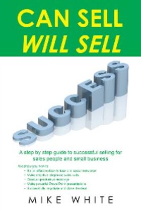 White |  Can Sell.... Will Sell | eBook | Sack Fachmedien