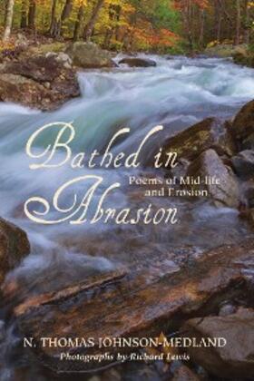 Johnson-Medland |  Bathed in Abrasion | eBook | Sack Fachmedien