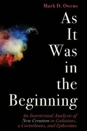 Owens |  As It Was in the Beginning | eBook | Sack Fachmedien