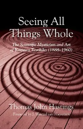 Hastings |  Seeing All Things Whole | eBook | Sack Fachmedien