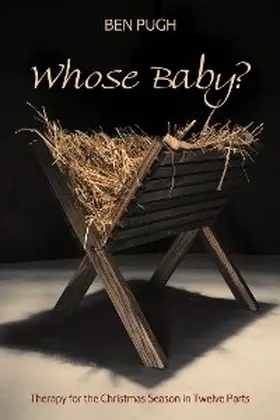 Pugh |  Whose Baby? | eBook | Sack Fachmedien
