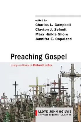 Campbell / Schmit / Shore |  Preaching Gospel | eBook | Sack Fachmedien