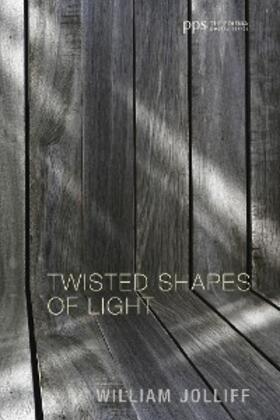 Jolliff |  Twisted Shapes of Light | eBook | Sack Fachmedien