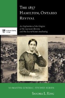 King |  The 1857 Hamilton, Ontario Revival | eBook | Sack Fachmedien