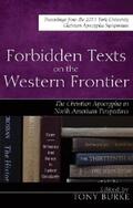 Burke |  Forbidden Texts on the Western Frontier: The Christian Apocrypha in North American Perspectives | eBook | Sack Fachmedien