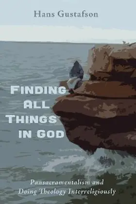 Gustafson |  Finding All Things in God | eBook | Sack Fachmedien