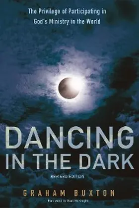 Buxton |  Dancing in the Dark, Revised Edition | eBook | Sack Fachmedien