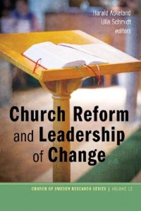 Askeland / Schmidt | Church Reform and Leadership of Change | E-Book | sack.de