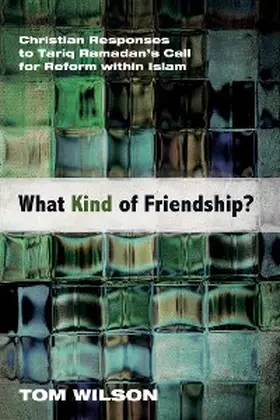 Wilson |  What Kind of Friendship? | eBook | Sack Fachmedien