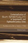 Lee |  Contextualization of Sufi Spirituality in Seventeenth- and Eighteenth-Century China | eBook | Sack Fachmedien