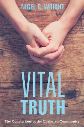 Wright |  Vital Truth | eBook | Sack Fachmedien