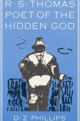 Phillips |  R.S. Thomas: Poet of the Hidden God | eBook | Sack Fachmedien