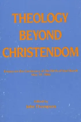 Thompson / Hadidian |  Theology Beyond Christendom | eBook | Sack Fachmedien