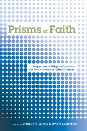Alvis / Lamothe |  Prisms of Faith | eBook | Sack Fachmedien