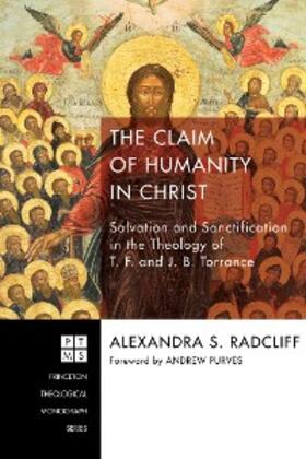 Radcliff |  The Claim of Humanity in Christ | eBook | Sack Fachmedien