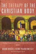 Brock / Wannenwetsch |  The Therapy of the Christian Body | eBook | Sack Fachmedien