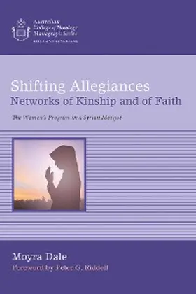 Dale |  Shifting Allegiances: Networks of Kinship and of Faith | eBook | Sack Fachmedien