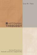 Hess |  Artisanal Theology | eBook | Sack Fachmedien