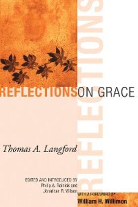 Langford / Rolnick / Wilson |  Reflections on Grace | eBook | Sack Fachmedien