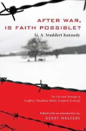 Studdert Kennedy / Walters |  After War, Is Faith Possible? | eBook | Sack Fachmedien