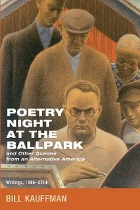 Kauffman |  Poetry Night at the Ballpark and Other Scenes from an Alternative America | eBook | Sack Fachmedien