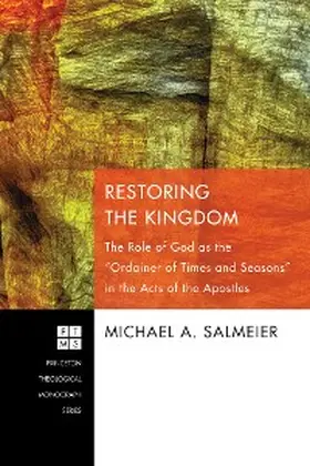 Salmeier |  Restoring the Kingdom | eBook | Sack Fachmedien
