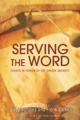 Sanders / Dicken |  Serving the Word | eBook | Sack Fachmedien