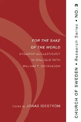 Ideström |  For the Sake of the World | eBook | Sack Fachmedien