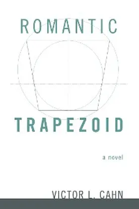 Cahn |  Romantic Trapezoid | eBook | Sack Fachmedien