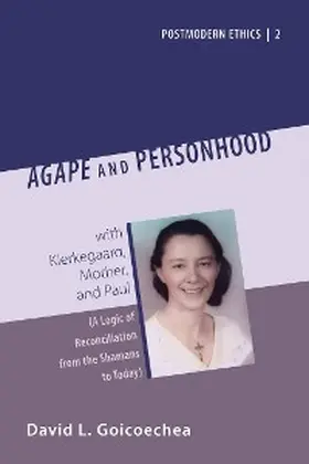 Goicoechea |  Agape and Personhood | eBook | Sack Fachmedien