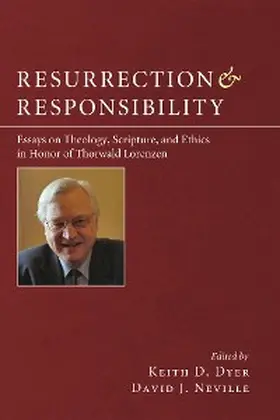 Dyer / Neville |  Resurrection and Responsibility | eBook | Sack Fachmedien