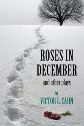 Cahn |  Roses in December | eBook | Sack Fachmedien