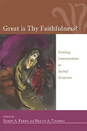 Parry / Thomas |  Great Is Thy Faithfulness? | eBook | Sack Fachmedien