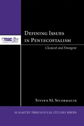 Studebaker |  Defining Issues in Pentecostalism | eBook | Sack Fachmedien
