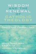 Harmon / Nutt |  Wisdom and the Renewal of Catholic Theology | eBook | Sack Fachmedien