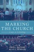 Peters / Jenson |  Marking the Church | eBook | Sack Fachmedien