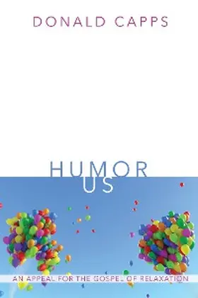 Capps |  Humor Us | eBook | Sack Fachmedien