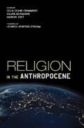 Deane-Drummond / Bergmann / Vogt |  Religion in the Anthropocene | eBook | Sack Fachmedien