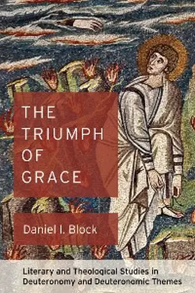 Block |  The Triumph of Grace | eBook | Sack Fachmedien