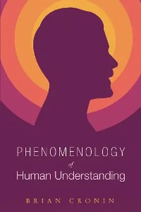 Cronin |  Phenomenology of Human Understanding | eBook | Sack Fachmedien