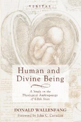 Wallenfang |  Human and Divine Being | eBook | Sack Fachmedien