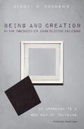 Sushkov |  Being and Creation in the Theology of John Scottus Eriugena | eBook | Sack Fachmedien