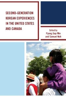 Min / Noh |  Second-Generation Korean Experiences in the United States and Canada | eBook | Sack Fachmedien