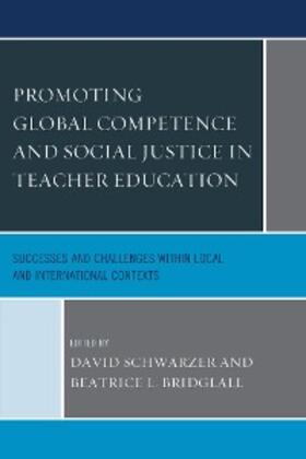 Schwarzer / Bridglall |  Promoting Global Competence and Social Justice in Teacher Education | eBook | Sack Fachmedien