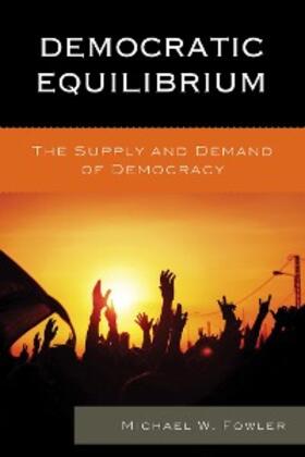 Fowler |  Democratic Equilibrium | eBook | Sack Fachmedien