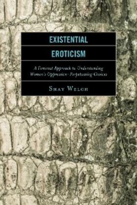 Welch |  Existential Eroticism | eBook | Sack Fachmedien