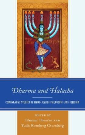 Theodor / Greenberg |  Dharma and Halacha | eBook | Sack Fachmedien