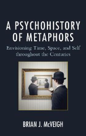 Mcveigh |  A Psychohistory of Metaphors | eBook | Sack Fachmedien