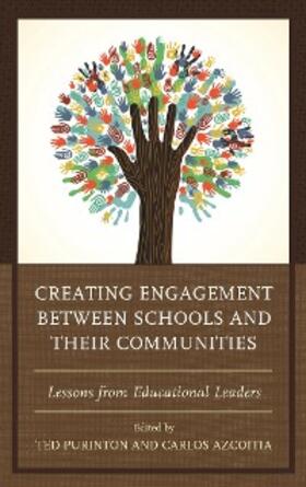 Purinton / Azcoitia |  Creating Engagement between Schools and their Communities | eBook | Sack Fachmedien